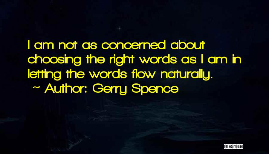 Gerry Spence Quotes 652929