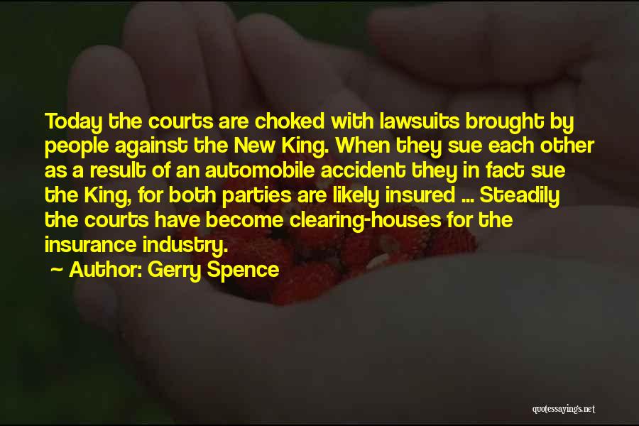 Gerry Spence Quotes 707145