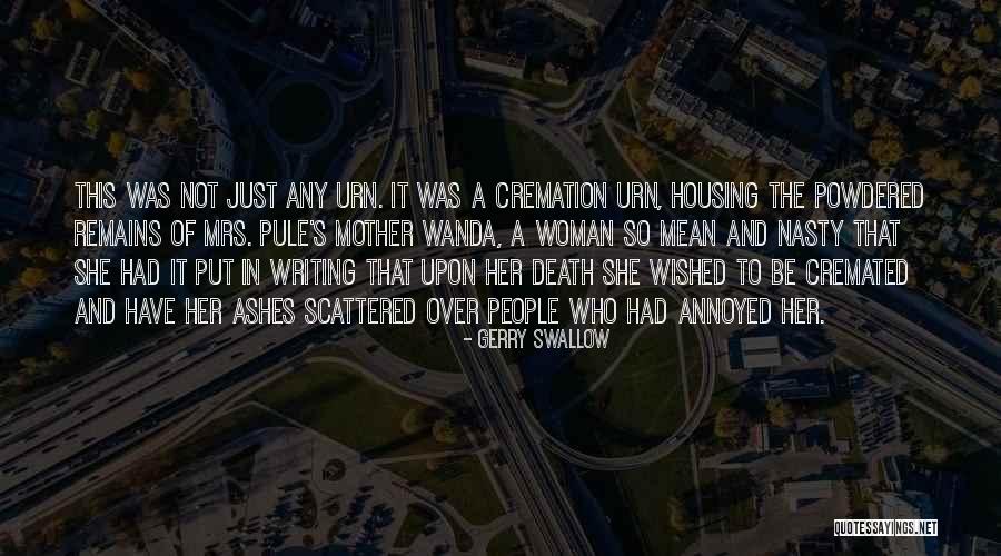 Gerry Swallow Quotes 1039351