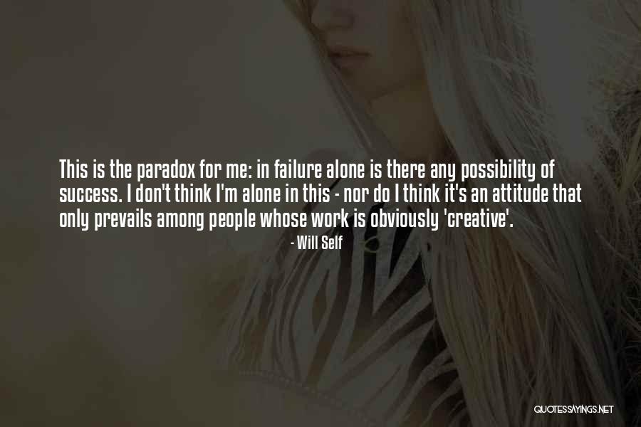 Gersang Suratan Quotes By Will Self Gersang Suratan Quotes By Will Self