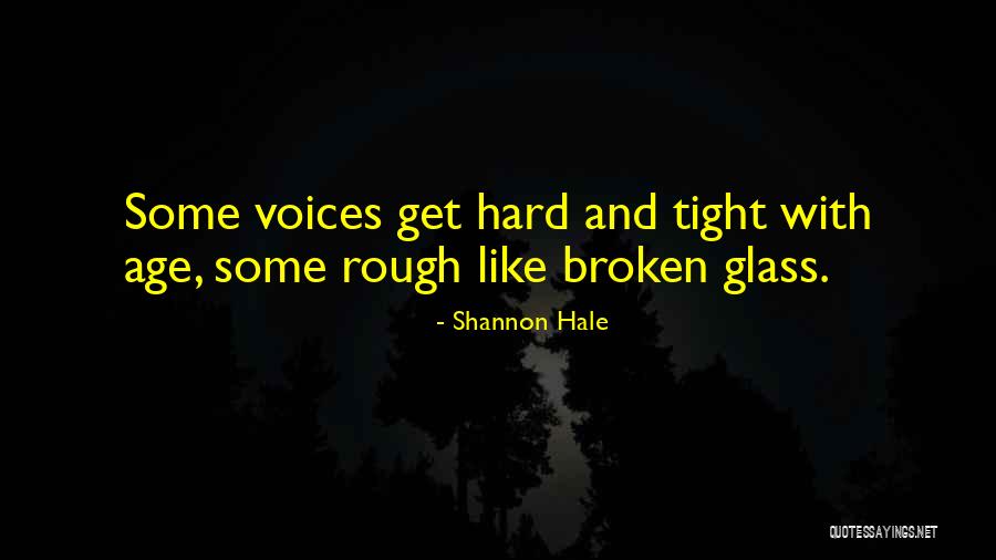 Gersdorff Kaserne Quotes By Shannon Hale Gersdorff Kaserne Quotes By Shannon Hale