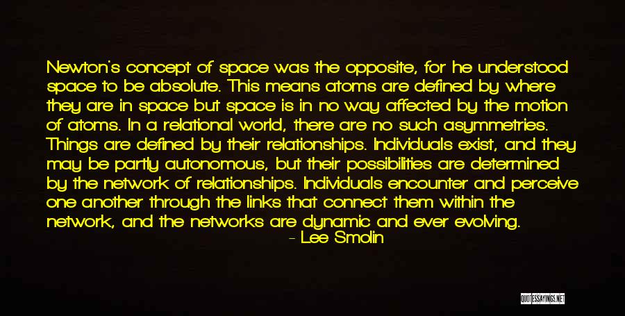 Gershenson Radiation Quotes By Lee Smolin Gershenson Radiation Quotes By Lee Smolin