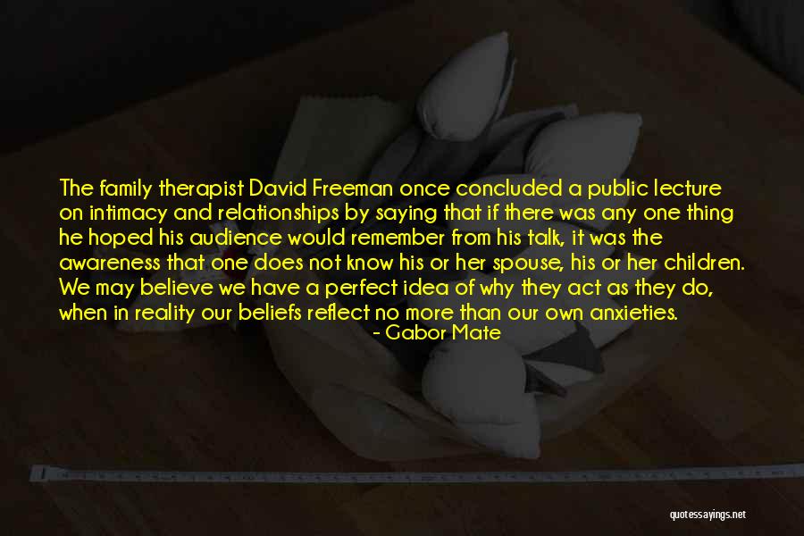 Gershoff Elizabeth Quotes By Gabor Mate Gershoff Elizabeth Quotes By Gabor Mate