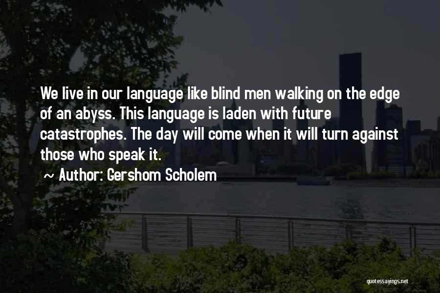 Gershom Scholem Quotes 2147340