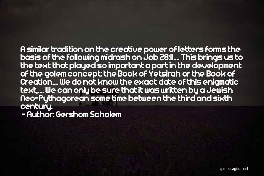 Gershom Scholem Quotes 548082