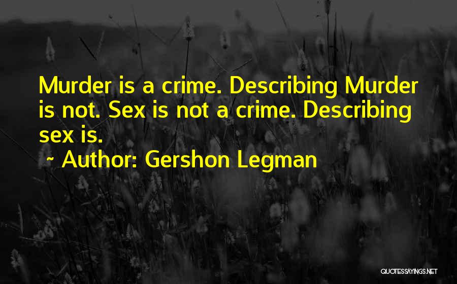 Gershon Legman Quotes 1680217