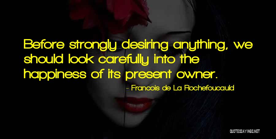 Gershowitz Summertime Quotes By Francois De La Rochefoucauld Gershowitz Summertime Quotes By Francois De La Rochefoucauld