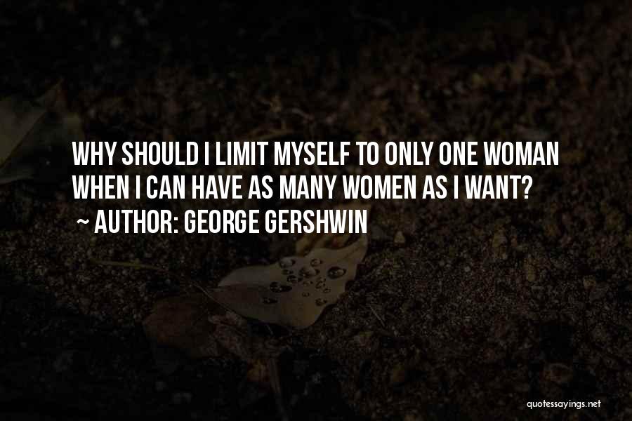 Gershwin Quotes By George Gershwin