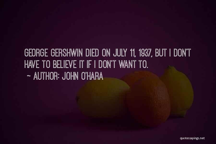 Gershwin Quotes By John O'Hara