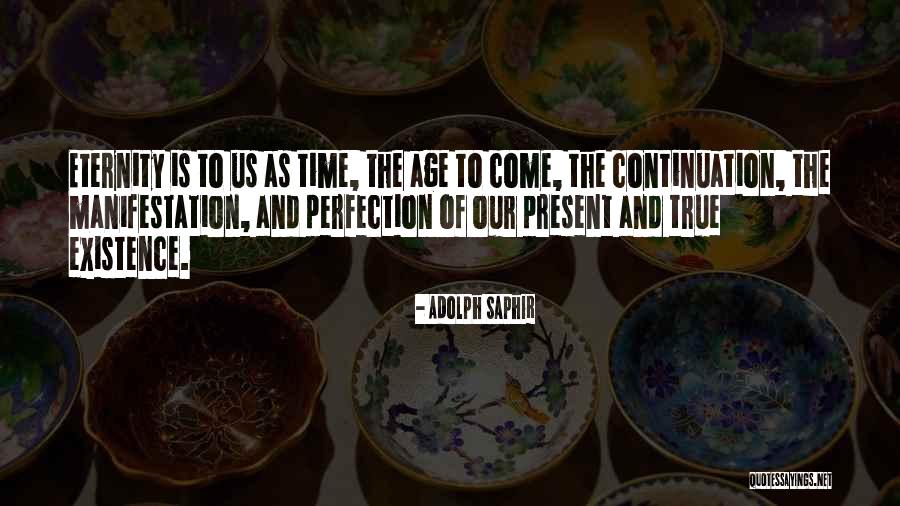 Gerson Rufino Quotes By Adolph Saphir Gerson Rufino Quotes By Adolph Saphir