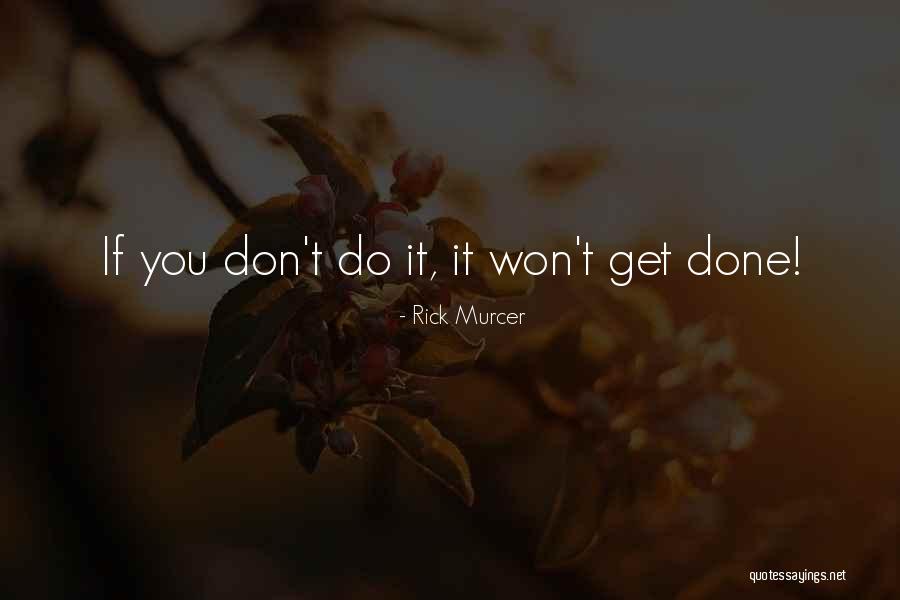 Gerstenberg Malerbetrieb Quotes By Rick Murcer