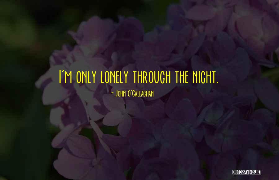Gerstenkorn Kinder Quotes By John O'Callaghan Gerstenkorn Kinder Quotes By John O'Callaghan