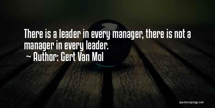 Gert Van Mol Quotes 2183499