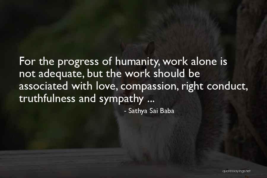 Gertjan Medema Quotes By Sathya Sai Baba Gertjan Medema Quotes By Sathya Sai Baba