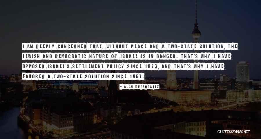 Gertraud Hechl Quotes By Alan Dershowitz Gertraud Hechl Quotes By Alan Dershowitz
