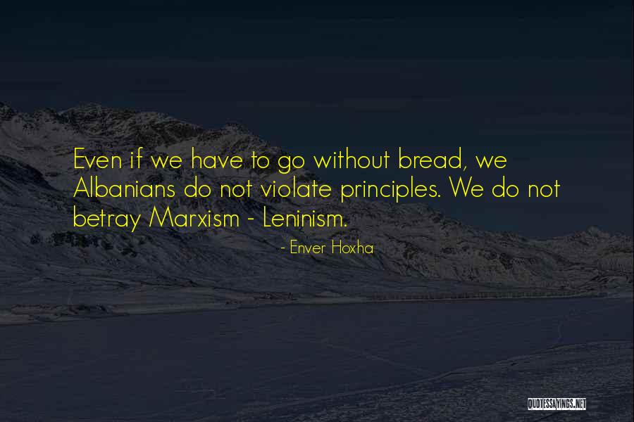 Gertraud Jesserer Quotes By Enver Hoxha Gertraud Jesserer Quotes By Enver Hoxha