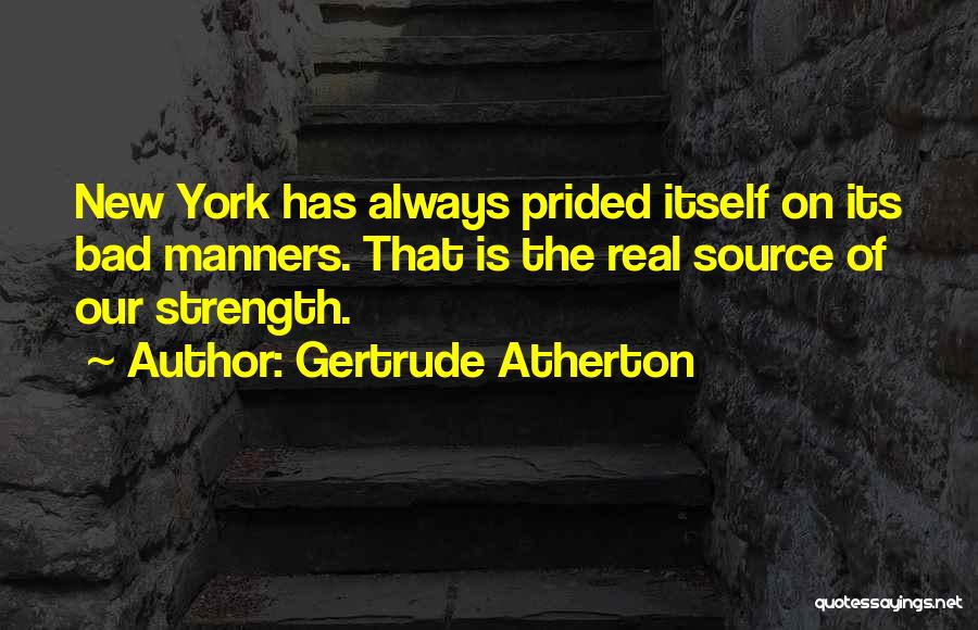 Gertrude Atherton Quotes 1020294