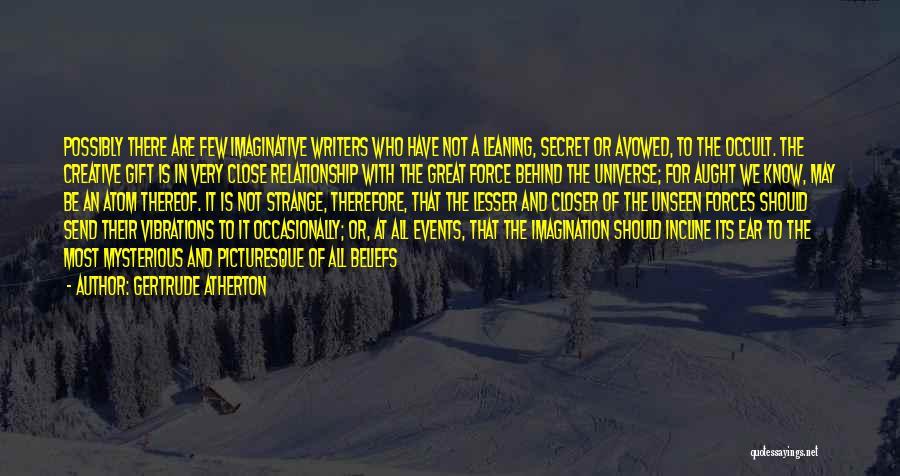 Gertrude Atherton Quotes 1037588