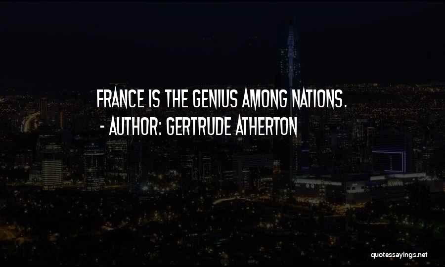 Gertrude Atherton Quotes 1426031