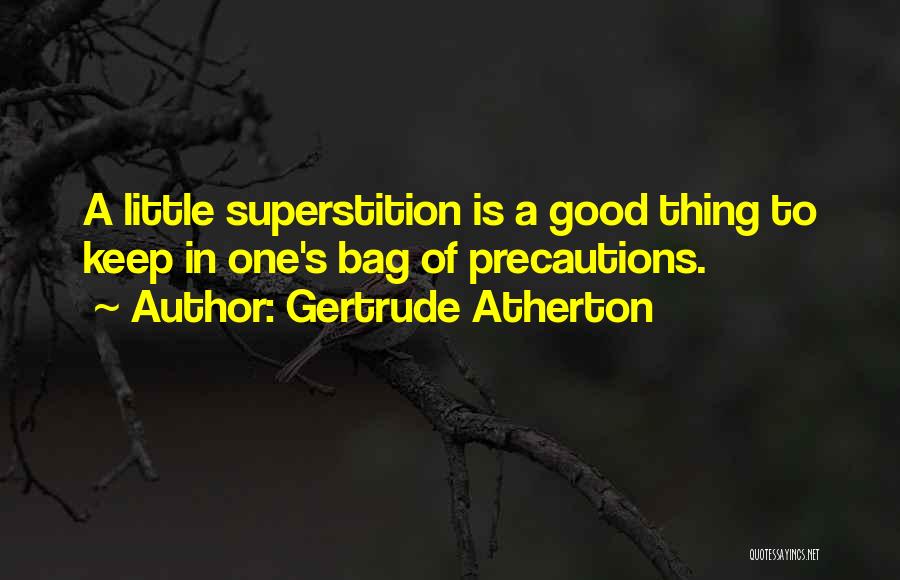 Gertrude Atherton Quotes 276340