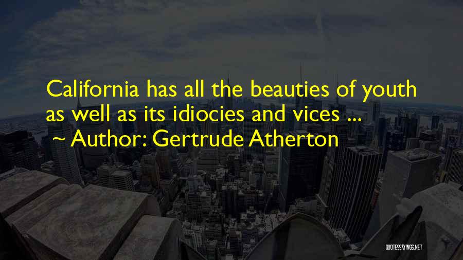 Gertrude Atherton Quotes 510488