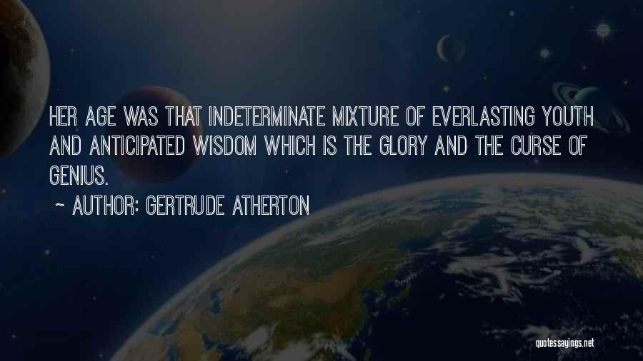 Gertrude Atherton Quotes 610741