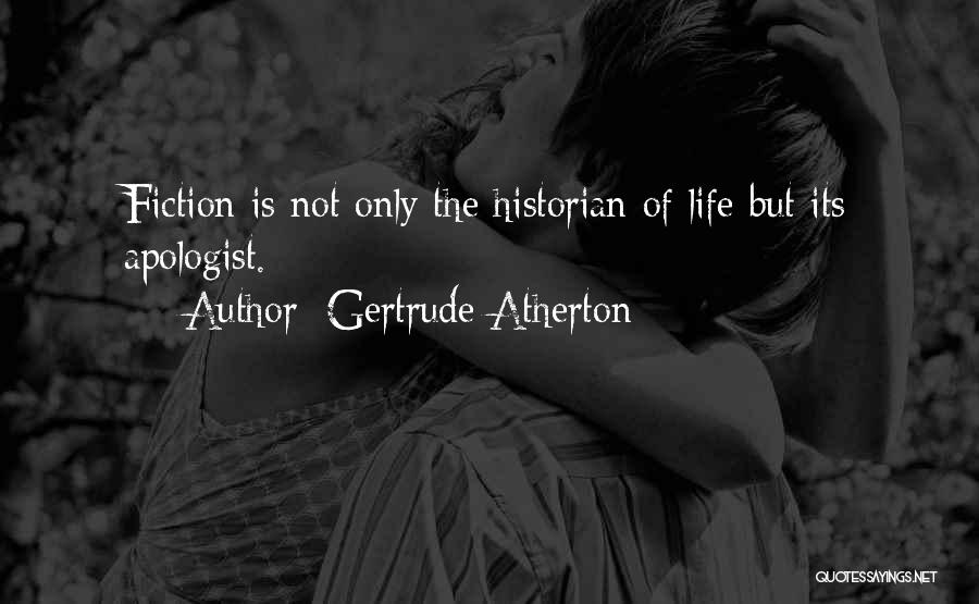 Gertrude Atherton Quotes 748813