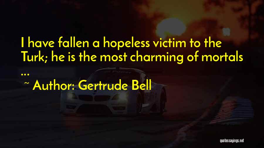 Gertrude Bell Quotes 257377