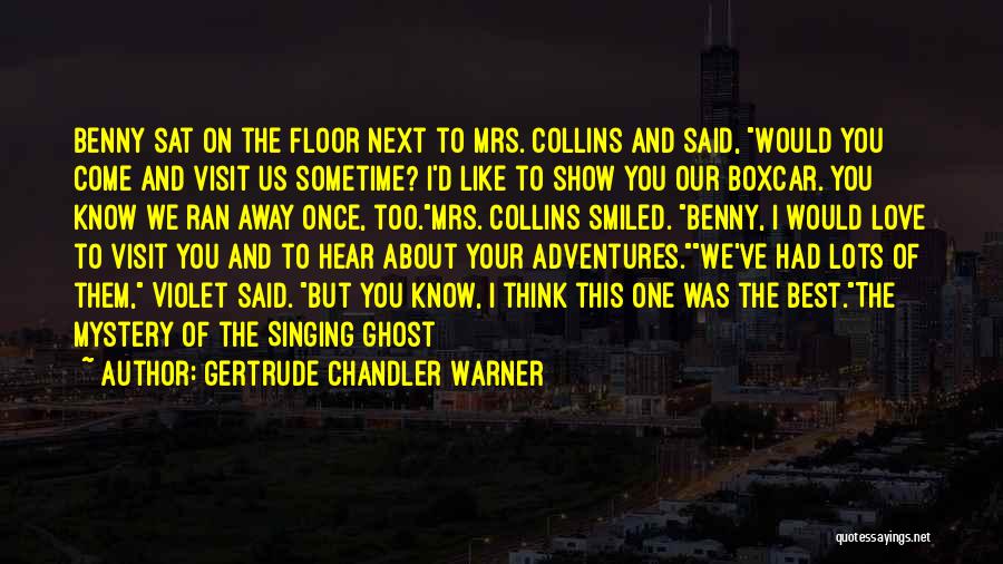 Gertrude Chandler Warner Quotes 195192