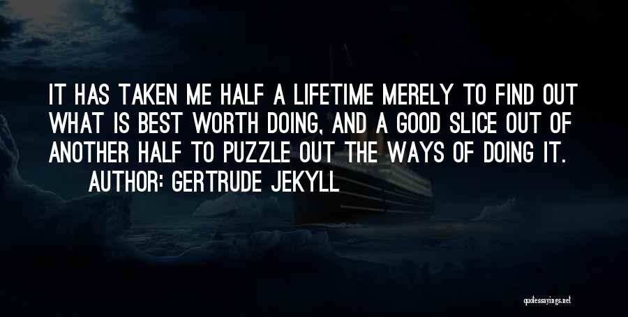 Gertrude Jekyll Quotes 1379851