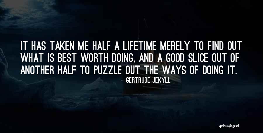 Gertrude Jekyll Quotes 1379851 Gertrude Jekyll Quotes 1379851
