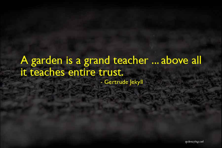 Gertrude Jekyll Quotes 1512632 Gertrude Jekyll Quotes 1512632