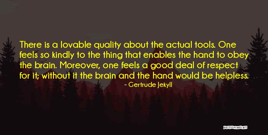 Gertrude Jekyll Quotes 2159162