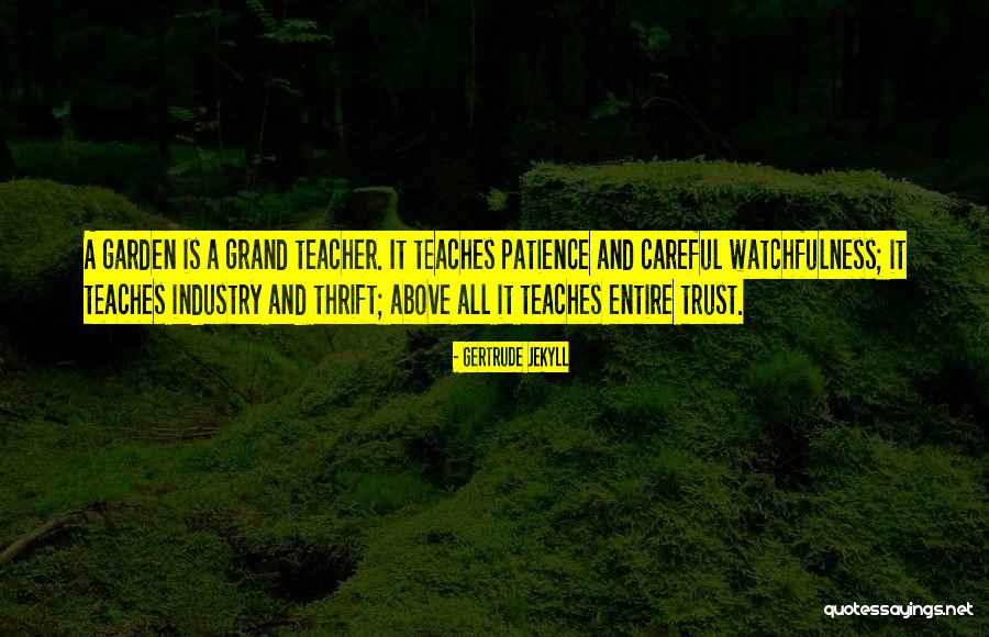 Gertrude Jekyll Quotes 574816 Gertrude Jekyll Quotes 574816