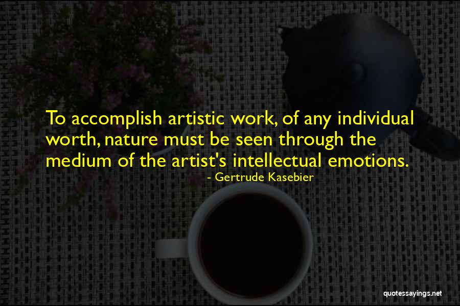 Gertrude Kasebier Quotes 124283