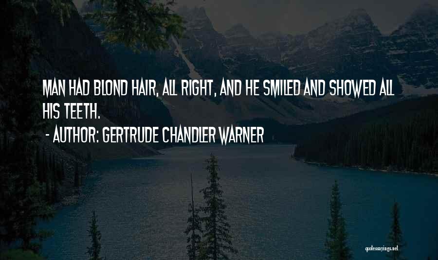 Gertrude Quotes By Gertrude Chandler Warner