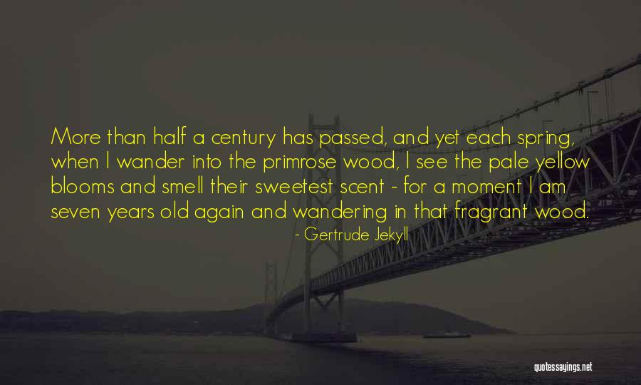 Gertrude Quotes By Gertrude Jekyll