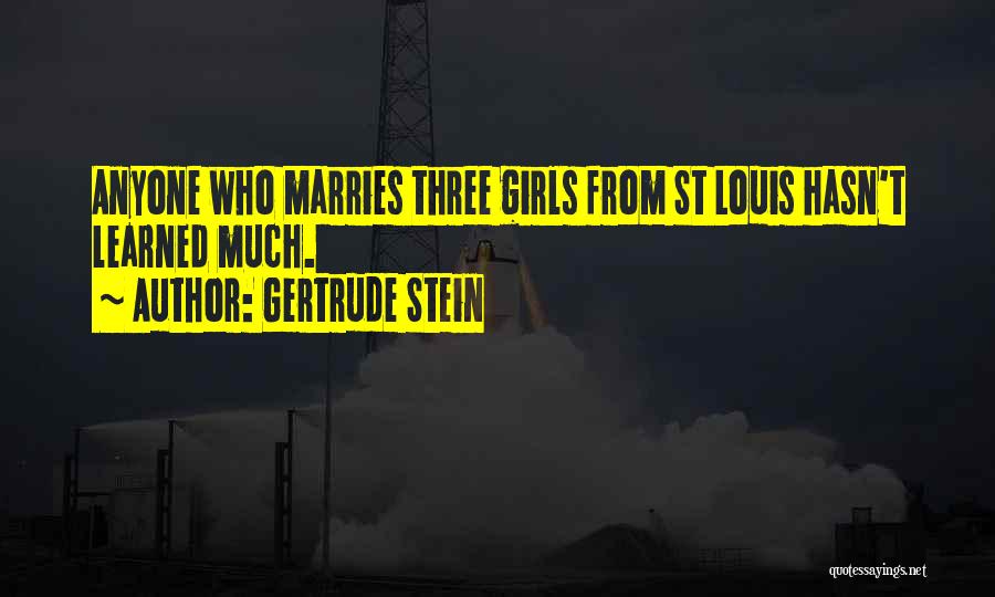 Gertrude Quotes By Gertrude Stein