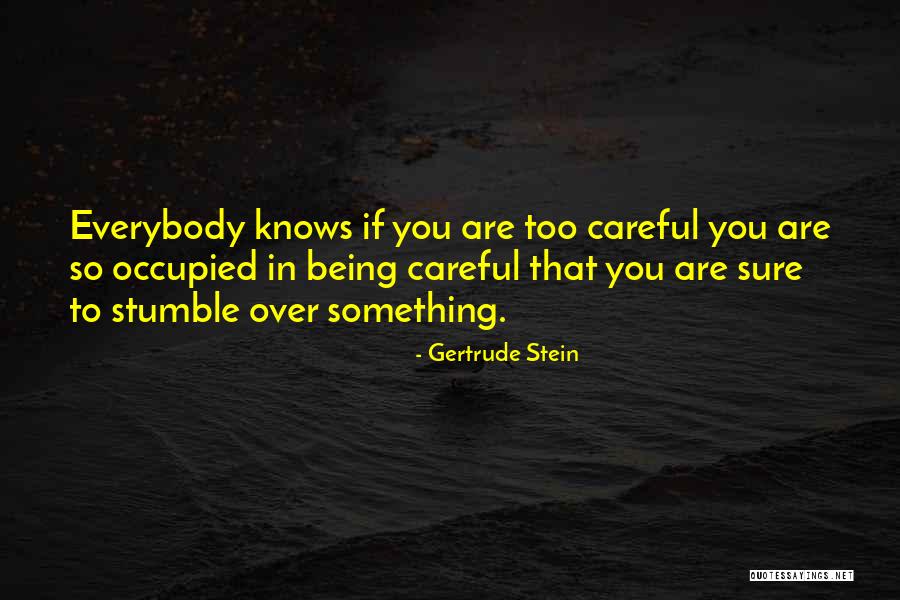 Gertrude Quotes By Gertrude Stein