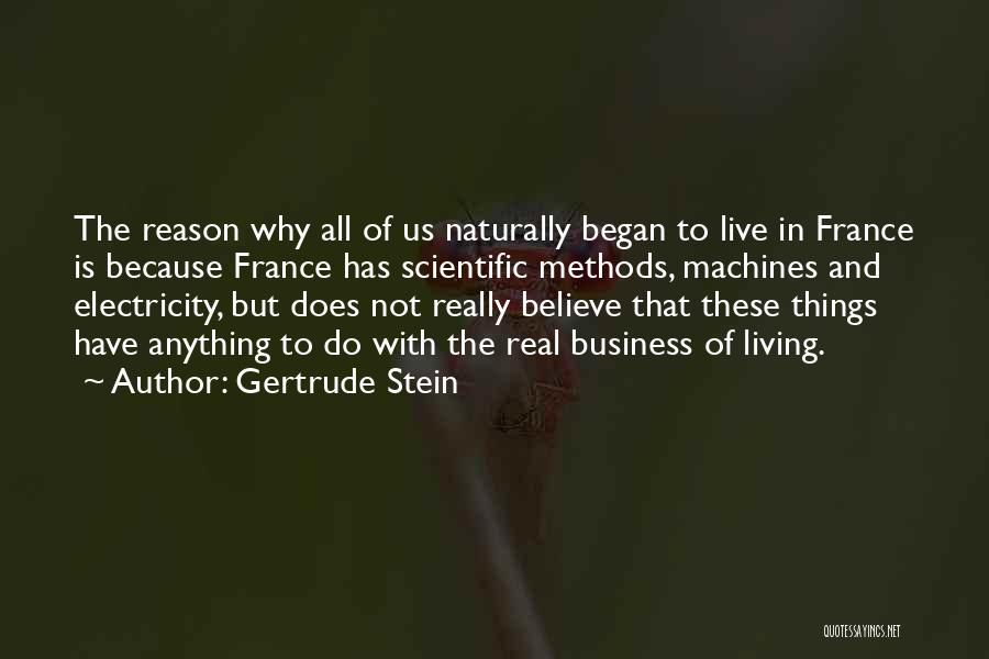 Gertrude Quotes By Gertrude Stein