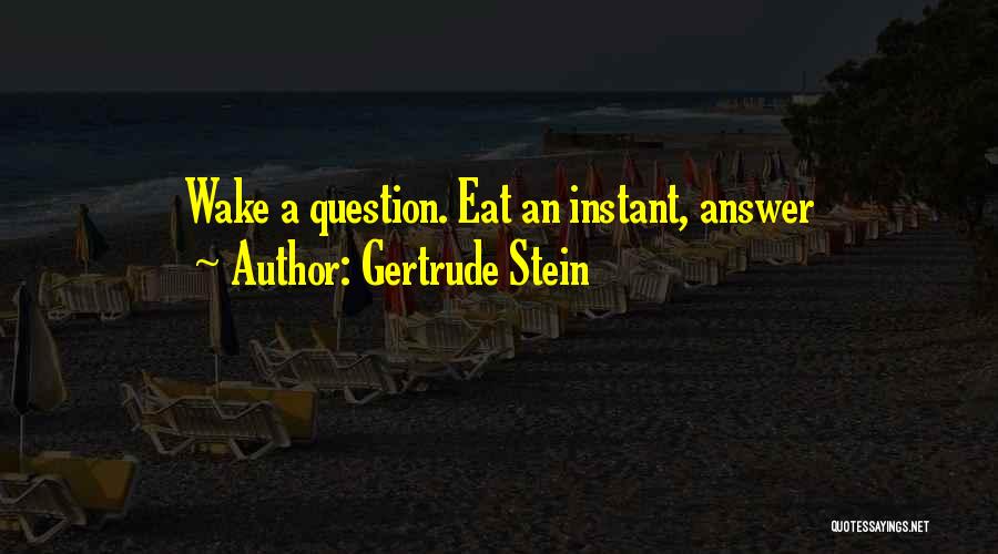 Gertrude Quotes By Gertrude Stein