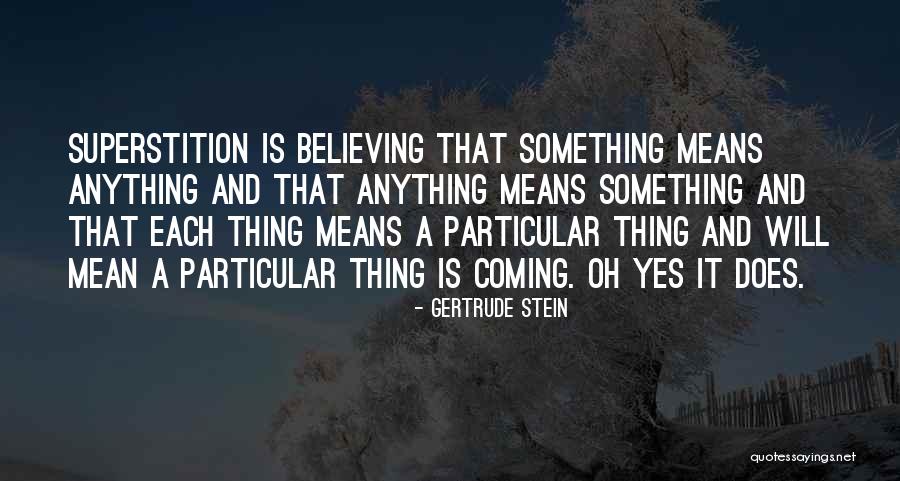 Gertrude Quotes By Gertrude Stein