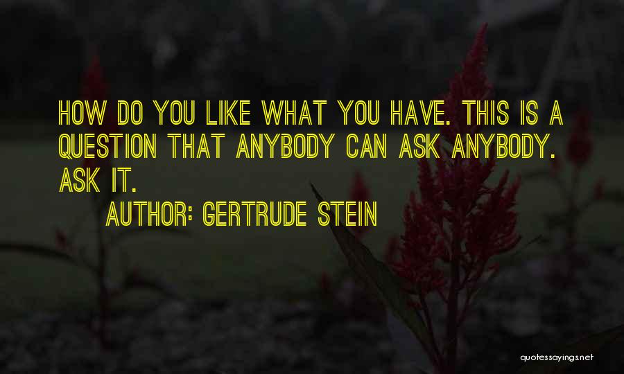 Gertrude Stein Quotes 1064926