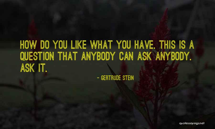 Gertrude Stein Quotes 1064926