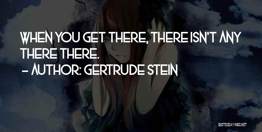 Gertrude Stein Quotes 136467