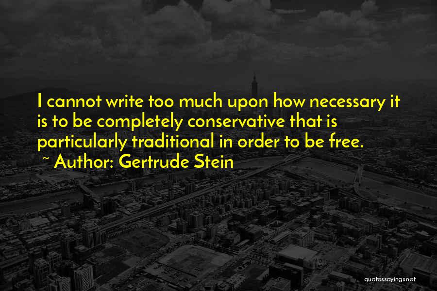 Gertrude Stein Quotes 1456894