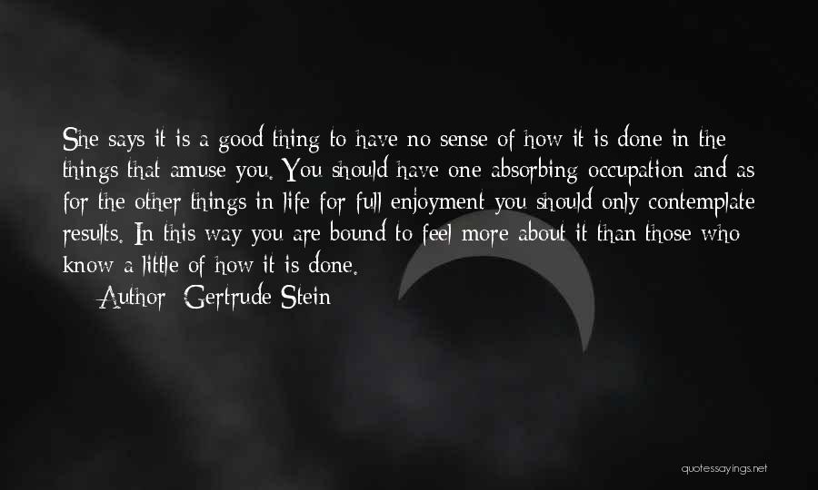 Gertrude Stein Quotes 1579569