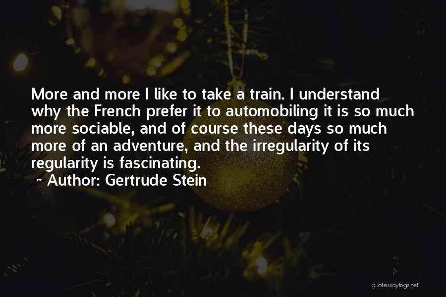 Gertrude Stein Quotes 1646399