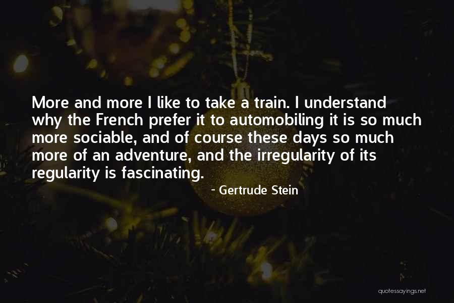 Gertrude Stein Quotes 1646399