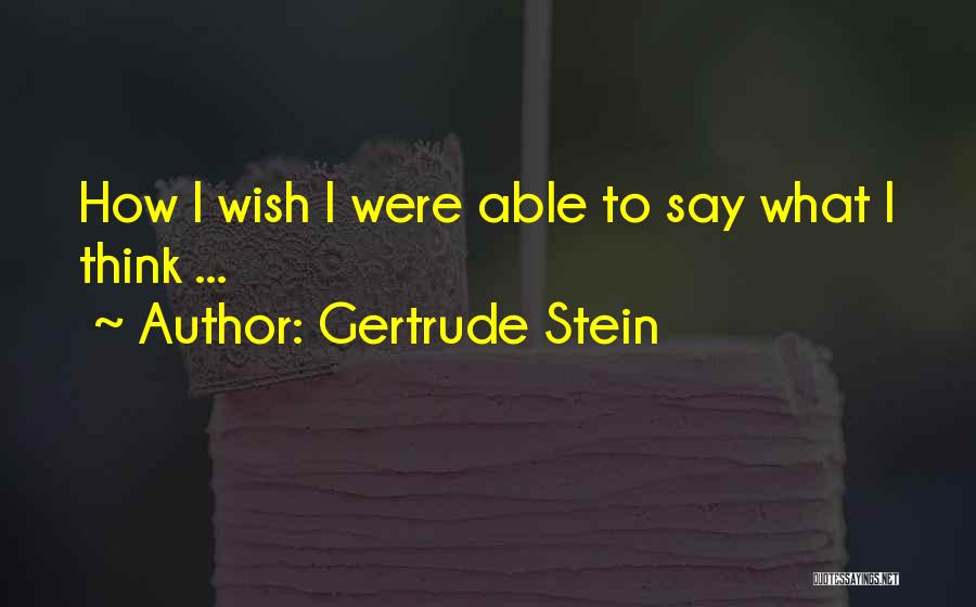 Gertrude Stein Quotes 271444